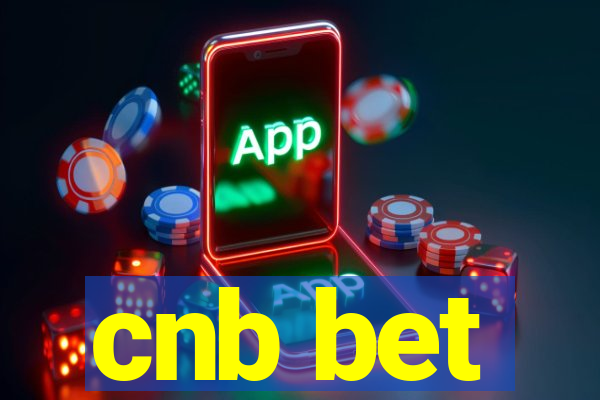 cnb bet